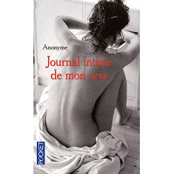 Journal intime de mon sexe