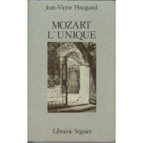 Mozart l'unique