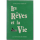 Les reves et la vie