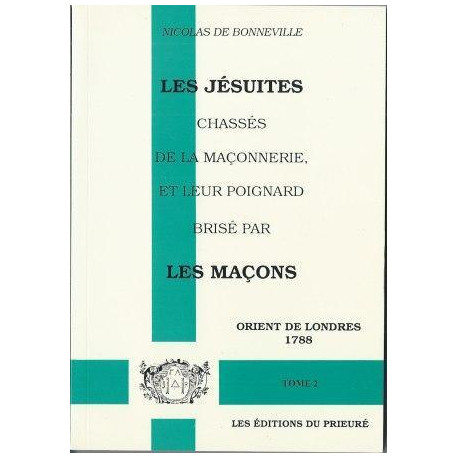 Les jésuites chassés de la maçonnerie tome 2