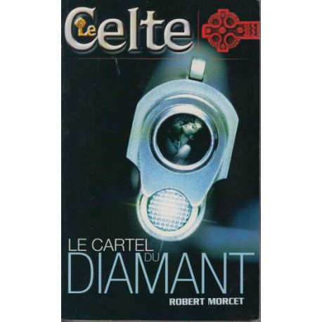 Le Cartel du diamant