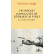 Un instant dans la vie de Léonard de Vinci: Et autres histoires