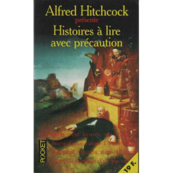 Histoires à lire avec précaution