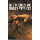 Histoires de morts vivants