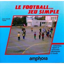 Le football. Jeu simple