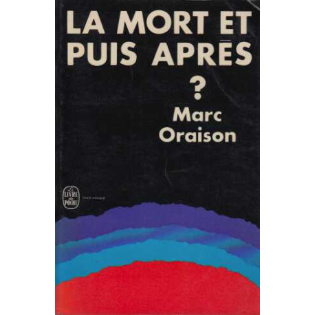 La mort et puis apres