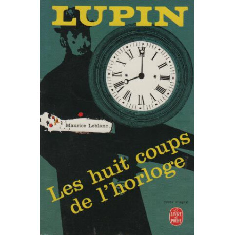 Les huit coups de l'horloge