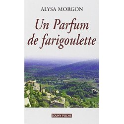 Parfum de farigoulette