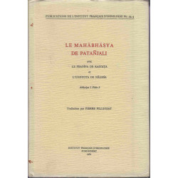 Le Mahabhasya De Patanjali: Avec Le Pradipa De Kaiyata et...