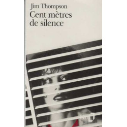 Cent mètres de silence