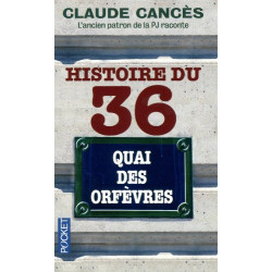 Histoire du 36 quai des orfèvres