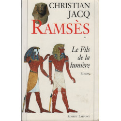 Ramsès tome 1 : le fils de la lumière