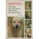 GENTIL ! Corriger les mauvaises habitudes de votre chien