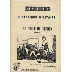 Memoire historique militaire sur la ville de verdun