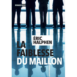 La faiblesse du maillon