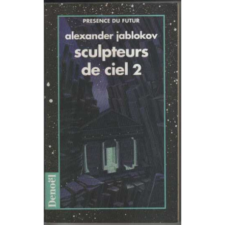 Sculpteurs de ciel