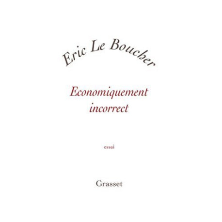 Economiquement incorrect