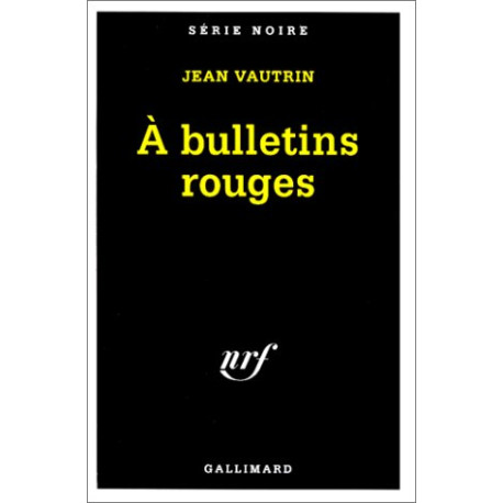 A bulletins rouges