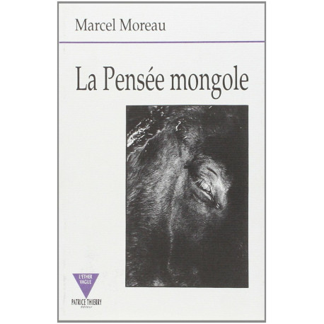 La pensée mongole