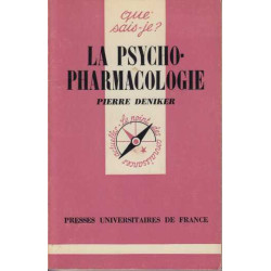 La psycho-pharmacologie