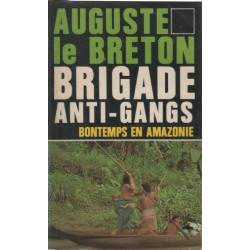 Bontemps en Amazonie - Brigade anti-gangs - 8