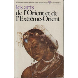 Les arts De l' Orient et De L'extrême - Orient