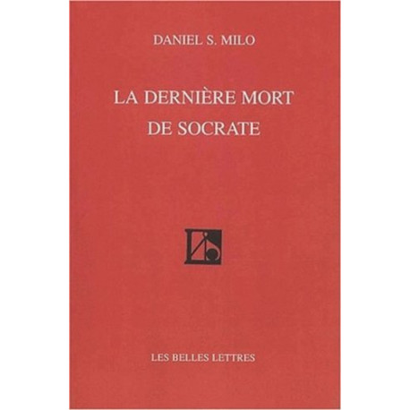 La Dernière mort de Socrate