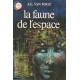 La Faune de l'Espace