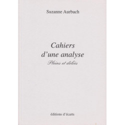 Cahiers d'une analyse - Pleins et déliés