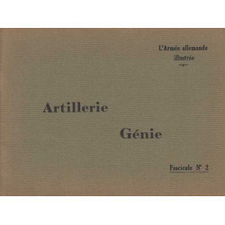 L'armee allemande illustree fascicule n 2 artillerie genie