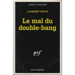 Le mal du double-bang