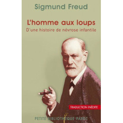 L'homme aux loups: D'une histoire de névrose infantile