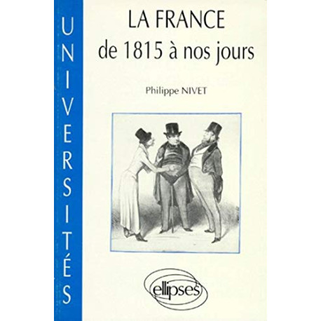 La France de 1815 à nos jours