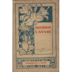 Gourdin l'avare