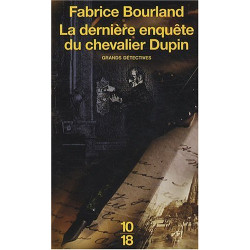 La dernière enquête du chevalier Dupin