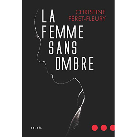 La Femme sans ombre