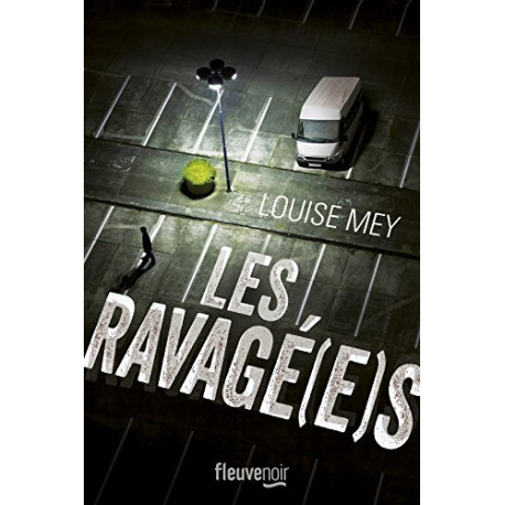 Les Ravagé(e)s