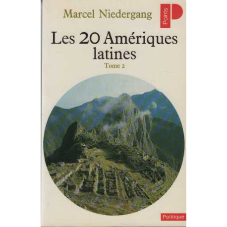 Les vingt Amériques latines tome 2