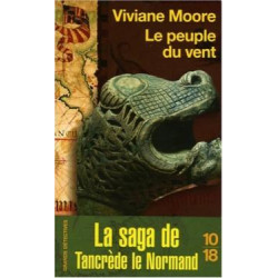 Le peuple du vent. L'épopée des Normands de Sicile