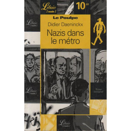 Nazis dans le métro