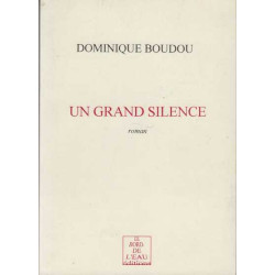 Un grand silence