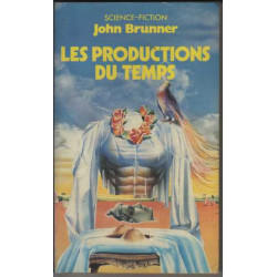 Les productions du temps