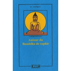 Autour du Bouddha de saphir