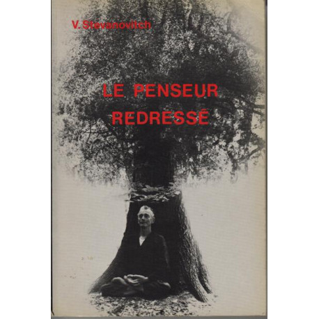 Le penseur redresse la gnosee