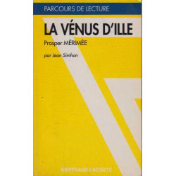 La venus d ille-parcours de lecture