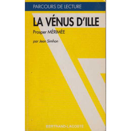 La venus d ille-parcours de lecture