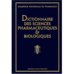 Dictionnaire des sciences pharmaceutiques biologiques - 3 volumes...