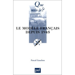 Le Modèle français depuis 1945