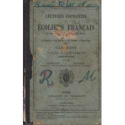 Lectures courantes des écoliers français à l'usage des écoles des...