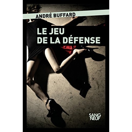 Le jeu de la défense